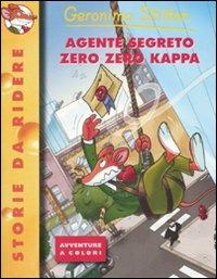 Agente segreto zero zero kappa. Ediz. illustrata - Geronimo Stilton - Libro  - Piemme - Storie da ridere | IBS