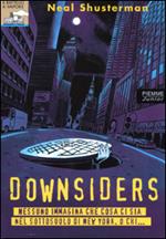 Downsiders