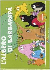 L' albero di Barbapapà. Ediz. illustrata - Annette Tison,Talus Taylor - copertina