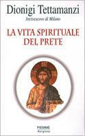 La vita spirituale del prete