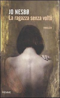 La ragazza senza volto - Jo Nesbø - copertina