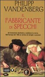 Il fabbricante di specchi