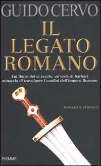 Il legato romano - Guido Cervo - copertina