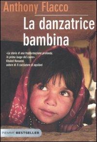 La danzatrice bambina - Anthony Flacco - copertina