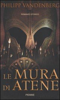 Le mura di Atene - Philipp Vandenberg - copertina