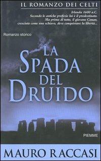 La spada del druido - Mauro Raccasi - copertina