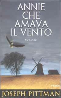 Annie che amava il vento - Joseph Pittman - copertina