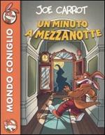 Un minuto a mezzanotte