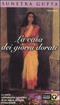 La casa dei giorni dorati - Sunetra Gupta - copertina