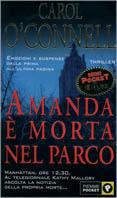 Amanda è morta nel parco - Carol O'Connell - copertina