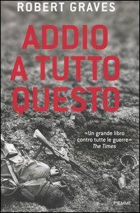 Addio a tutto questo - Robert Graves - copertina