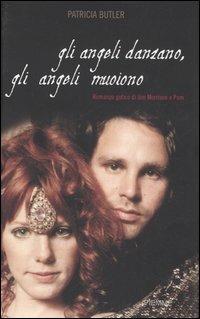 Gli angeli danzano, gli angeli muoiono - Patricia Butler - copertina