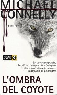 L'ombra del coyote - Michael Connelly - copertina