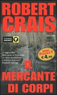 Il mercante di corpi - Robert Crais - copertina