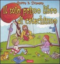 Il mio primo libro di catechismo - copertina