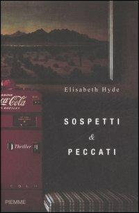 Sospetti & peccati - Elisabeth Hyde - copertina