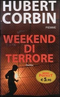 Weekend di terrore - Hubert Corbin - copertina