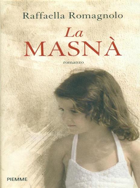 La masnà - Raffaella Romagnolo - 2