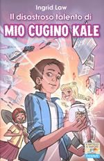 Il disastroso talento di mio cugino Kale