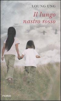 Il lungo nastro rosso - Loung Ung - 5