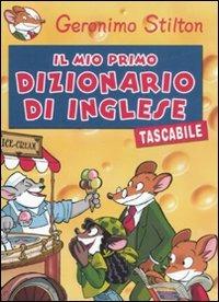 Il primo dizionario d'inglese - Ragazzi Mondadori