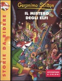 Il mistero degli elfi - Geronimo Stilton - copertina