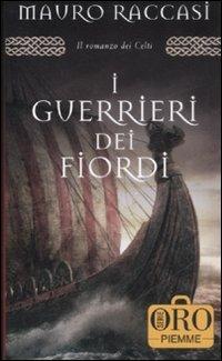 I guerrieri dei fiordi - Mauro Raccasi - copertina