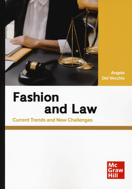 Fashion and law. Current trends and new challenges - Angela Del Vecchio - copertina