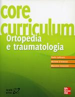 Core curriculum. Ortopedia e traumatologia