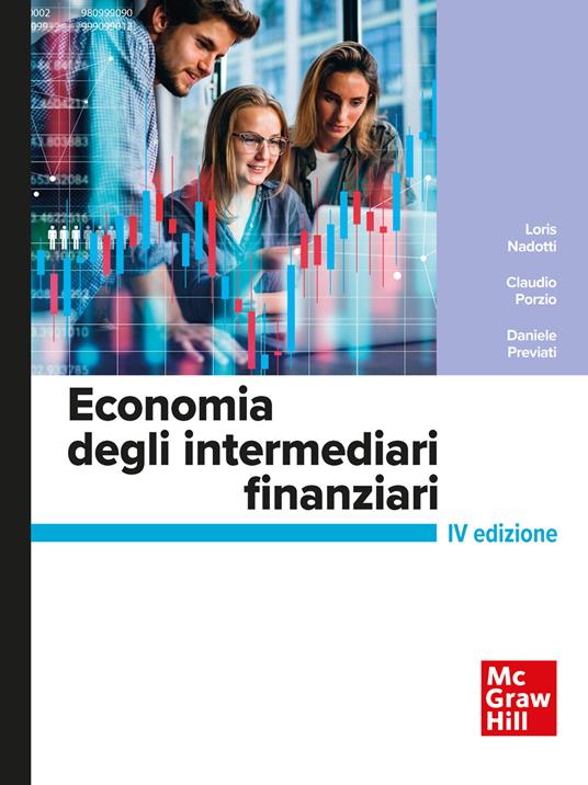 Economia degli intermediari finanziari. Con aggiornamento online - Loris Nadotti,Claudio Porzio,Daniele Previati - copertina