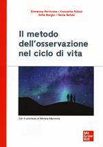 Il metodo dell'osservazione nel ciclo di vita