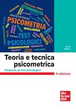 Teoria e tecnica psicometrica. Costruire un test psicologico