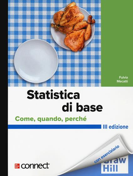 Statistica di base. Come, quando, perché - Fulvia Mecatti - copertina