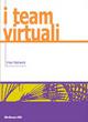 I team virtuali - Elisa Mattarelli - copertina