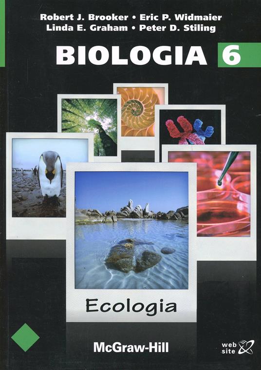Biologia. Vol. 6: Ecologia. - Robert J. Brooker,Eric P. Widmaier - copertina