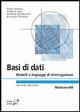 Basi di dati. Modelli e linguaggi di interrogazione