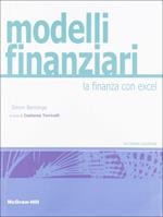 Modelli finanziari. La finanza con Excel. Con aggiornamento online