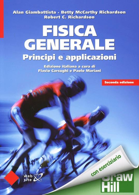 Fisica generale. Principi e applicazioni - Alan Giambattista,Betty McCarthy Richardson,Robert C. Richardson - copertina