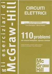 Circuiti elettrici. 110 problemi - Luca Perregrini,Marco Pasian - copertina