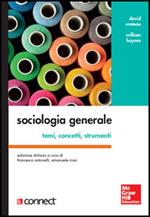 Sociologia generale. Temi, concetti, strumenti