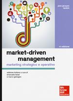 Market-driven management. Marketing strategico e operativo