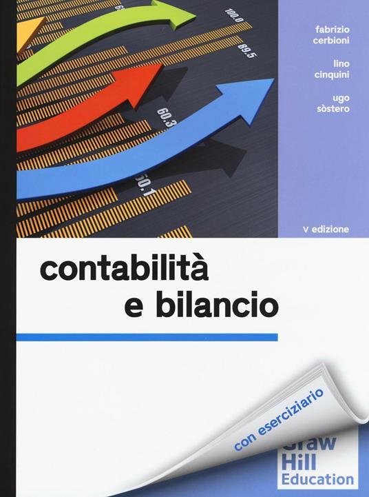 Contabilità e bilancio - Fabrizio Cerbioni - Lino Cinquini - - Libro -  McGraw-Hill Education - Economia e discipline aziendali | IBS
