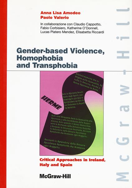 Gender-based violences, homophobia and transphobia. Critical approaches in Ireland, Italy and Spain - Anna Lisa Amodeo,Paolo Valerio - copertina