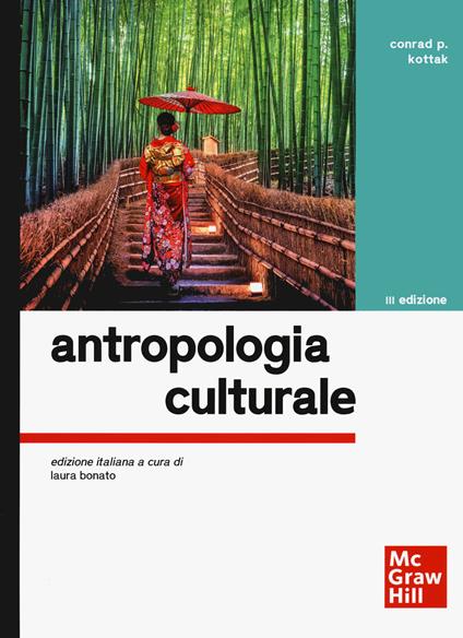 Antropologia culturale. Lineamenti essenziali - Libro - McGraw-Hill  Education - Create