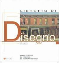 Libretto di disegno. Ediz. illustrata - Cecilia Bolognesi - copertina