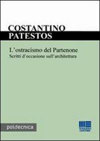L' ostracismo del Partenone - Costantino Patestos - copertina