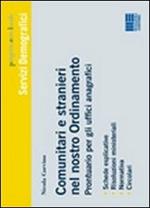 Comunitari e stranieri nel nostro Ordinamento