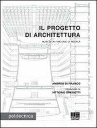 Il progetto di architettura - Andrea Di Franco - copertina