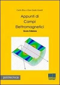 Appunti di campi elettromagnetici - Carlo Riva,Gian Guido Gentili - copertina