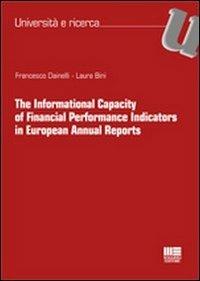 The informational capacity of financial performance indicators in European Annual Reports - Laura Bini,Francesco Dainelli - copertina